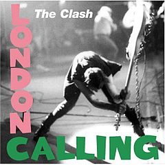 The Clash - London Calling 1979